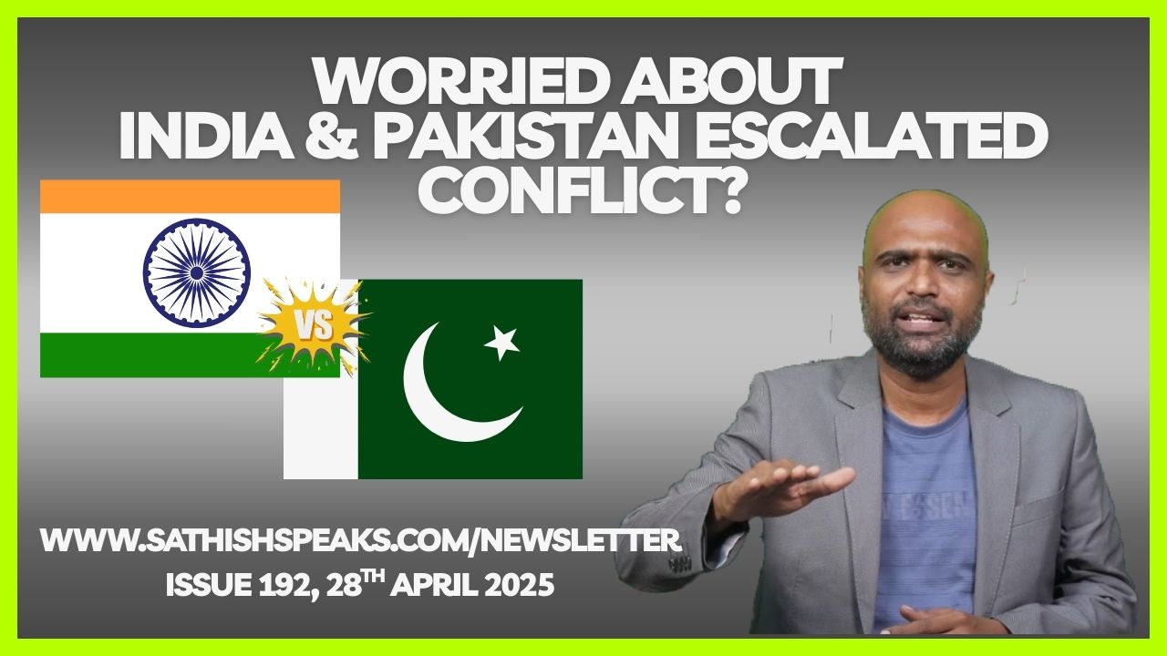 Worried about India & Pakistan Escalated Conflict?